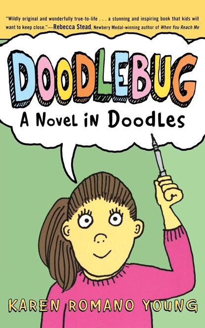 Doodlebug, Karen Romano Young - Paperback - 9781250010209