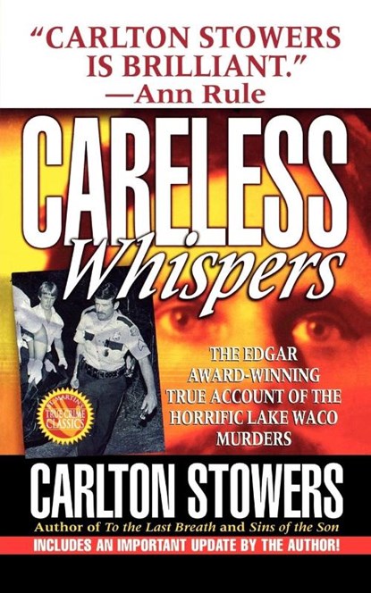 Careless Whispers, Carlton Stowers ; Stowers - Paperback - 9781250010575