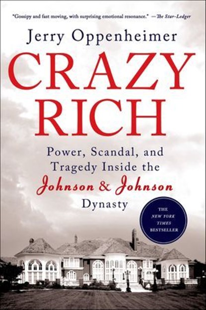 Crazy Rich, Jerry Oppenheimer - Ebook - 9781250010933