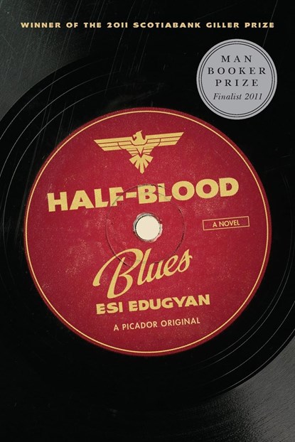 Half-Blood Blues, Esi Edugyan - Paperback - 9781250012708