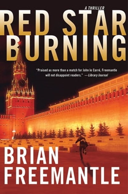 Red Star Burning, Brian Freemantle - Ebook - 9781250013064