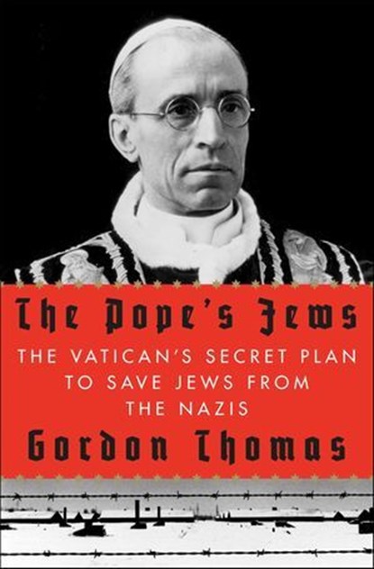 The Pope's Jews, Gordon Thomas - Ebook - 9781250013552
