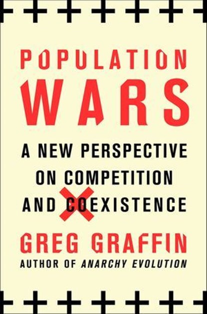 Population Wars, Greg Graffin - Ebook - 9781250017611