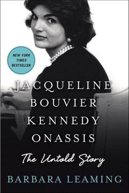 Jacqueline Bouvier Kennedy Onassis, Barbara Leaming - Ebook - 9781250017635