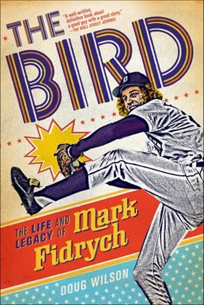 The Bird, Doug Wilson - Ebook - 9781250021144