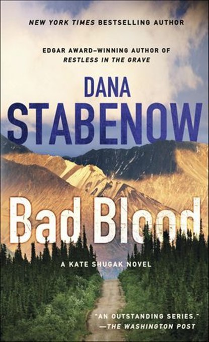 Bad Blood, Dana Stabenow - Ebook - 9781250022394