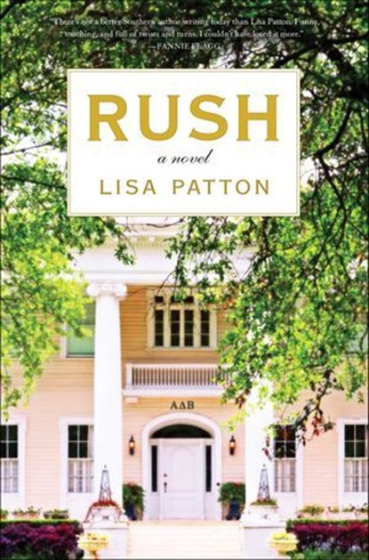 Rush, Lisa Patton - Ebook - 9781250022745