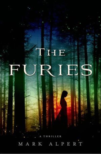 The Furies, Mark Alpert - Ebook - 9781250022776