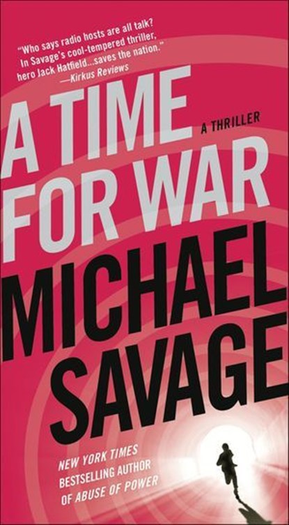 A Time for War, Michael Savage - Ebook - 9781250023346
