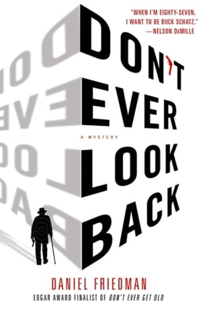 Don't Ever Look Back, Daniel Friedman - Ebook - 9781250027573