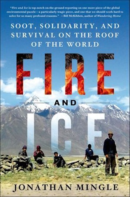 Fire and Ice, Jonathan Mingle - Ebook - 9781250029515