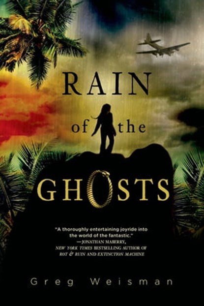 Rain of the Ghosts, Greg Weisman - Ebook - 9781250029805