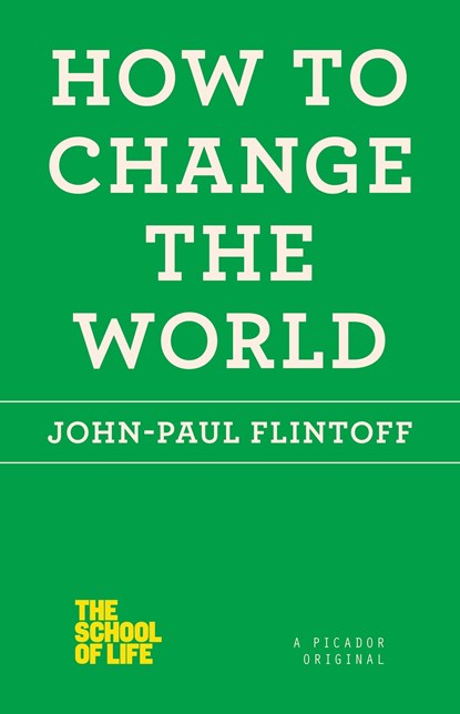 How to Change the World, John-Paul Flintoff - Paperback - 9781250030672
