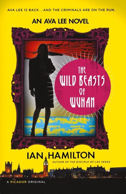 Wild Beasts of Wuhan, Ian Hamilton - Paperback - 9781250032294