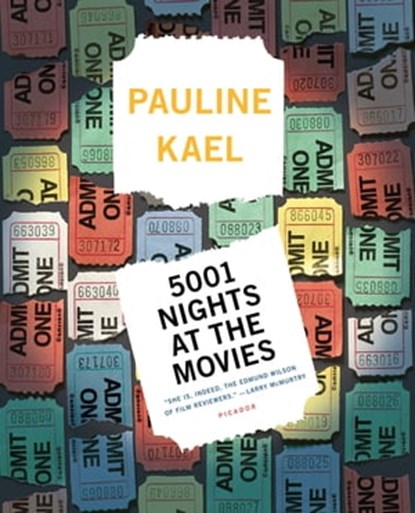 5001 Nights at the Movies, Pauline Kael - Ebook - 9781250033574
