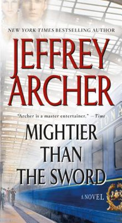 Mightier Than the Sword, Jeffrey Archer - Paperback - 9781250034496