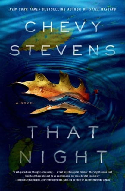That Night, Chevy Stevens - Ebook - 9781250034618