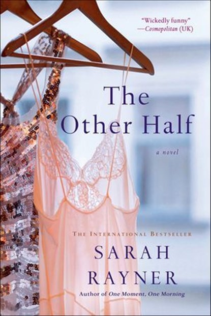 The Other Half, Sarah Rayner - Ebook - 9781250034724