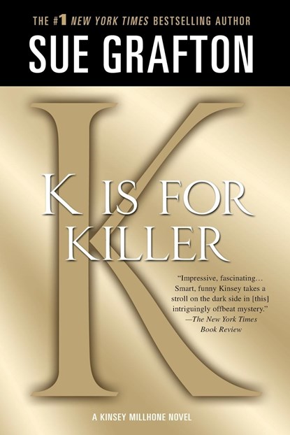 'K' IS FOR KILLER, Sue Grafton - Paperback - 9781250035837