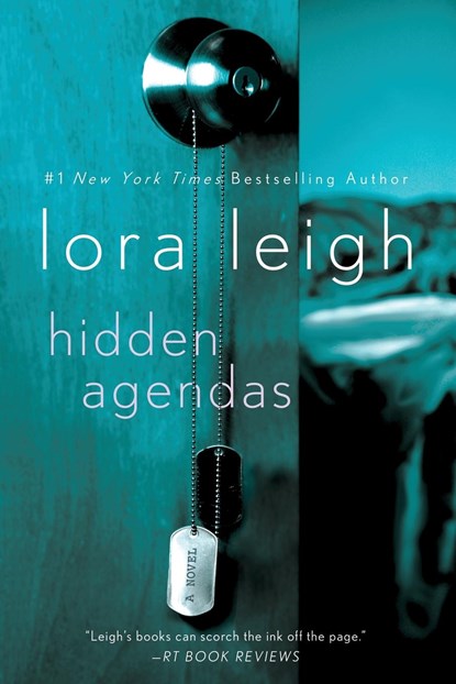 Hidden Agendas, Lora Leigh - Paperback - 9781250036711