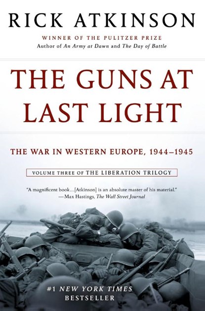 The Guns at Last Light, Rick Atkinson - Paperback - 9781250037817
