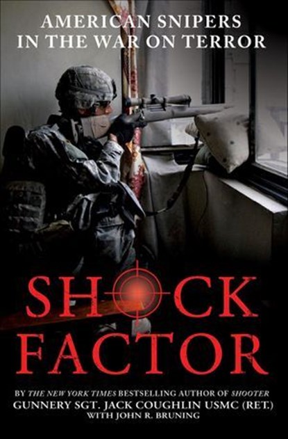 Shock Factor, Jack Coughlin ; John R. Bruning - Ebook - 9781250038371