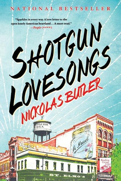 Shotgun Lovesongs, Nickolas Butler - Paperback - 9781250039828