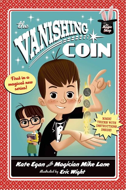The Vanishing Coin, Kate Egan ; Mike Lane - Paperback - 9781250040435