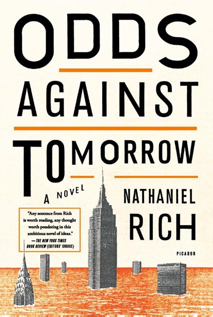 Odds Against Tomorrow, Nathaniel Rich - Paperback - 9781250043641