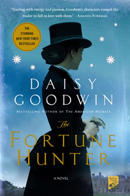 The Fortune Hunter, Daisy Goodwin - Paperback - 9781250043900