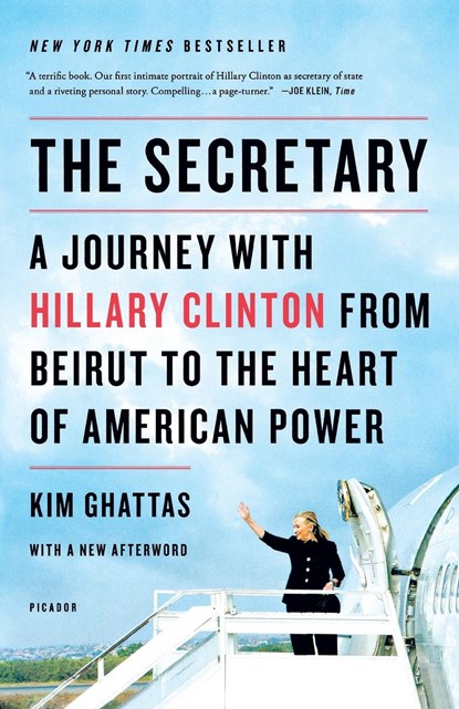 Secretary, Kim Ghattas - Paperback - 9781250044068