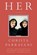 Her, Christa Nichole Parravani - Paperback - 9781250044396