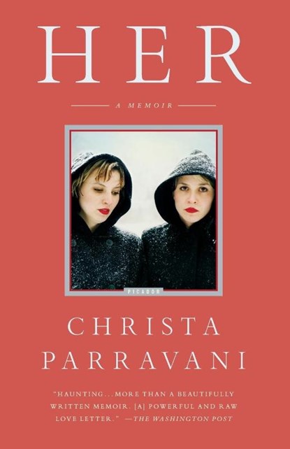 Her, Christa Nichole Parravani - Paperback - 9781250044396