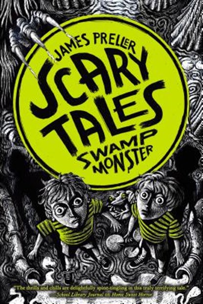 Swamp Monster, PRELLER,  James - Paperback - 9781250045232