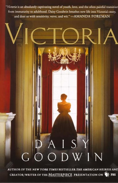 Victoria, Daisy Goodwin - Gebonden - 9781250045461