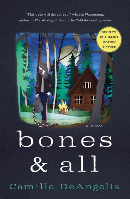 Deangelis, C: BONES & ALL, Camille Deangelis - Paperback - 9781250046529