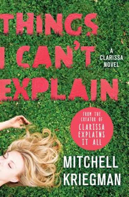 Things I Can't Explain, KRIEGMAN,  Mitchell - Gebonden - 9781250046543