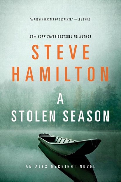 STOLEN SEASON, Steve Hamilton - Paperback - 9781250048493