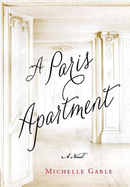 Gable, M: Paris Apartment, Michelle Gable - Gebonden - 9781250048738