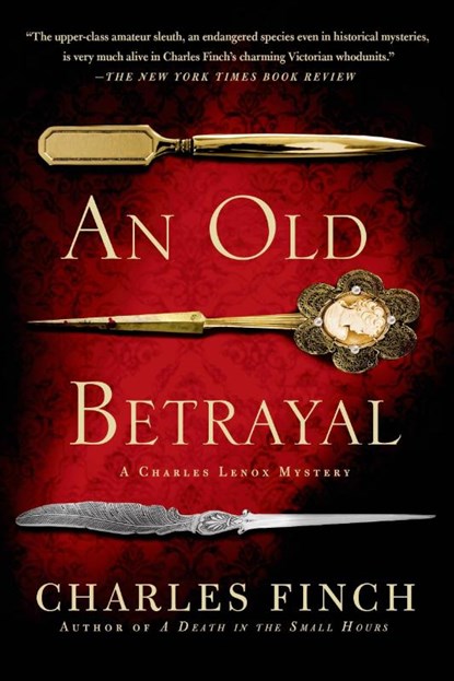 An Old Betrayal, Charles Finch - Paperback - 9781250049100