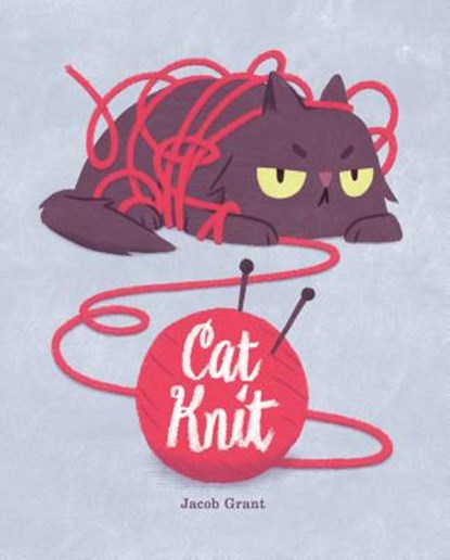 Cat Knit, GRANT,  Jacob - Gebonden - 9781250051509