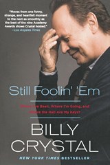 Still Foolin' Em - Billy Crystal - 9781250051844