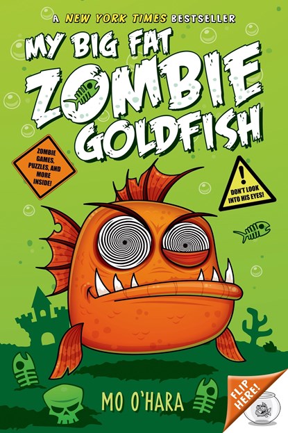 My Big Fat Zombie Goldfish, Mo O'Hara - Paperback - 9781250052155