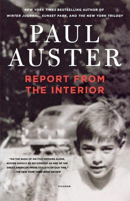 Report from the Interior, Paul Auster - Paperback - 9781250052292