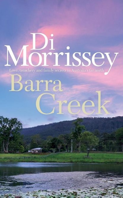 BARRA CREEK, Di Morrissey - Paperback - 9781250053268