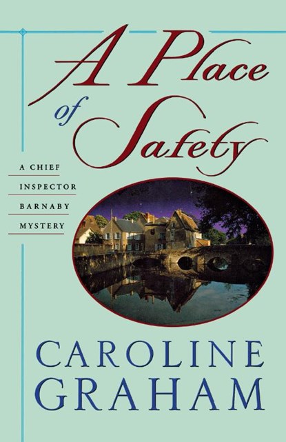 A Place of Safety, Caroline Graham - Paperback - 9781250053725