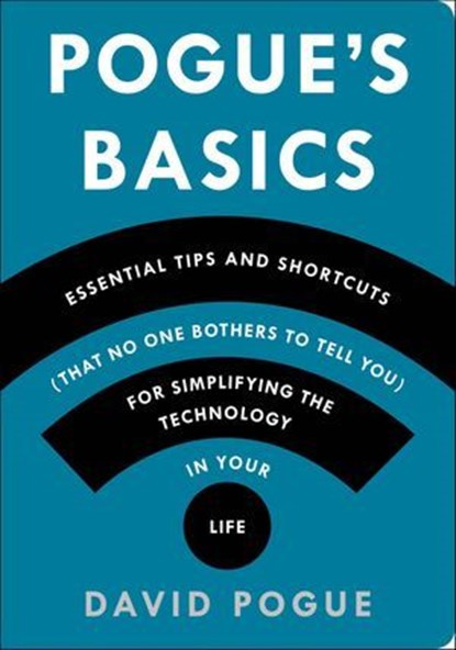 Pogue's Basics, David Pogue - Ebook - 9781250053848