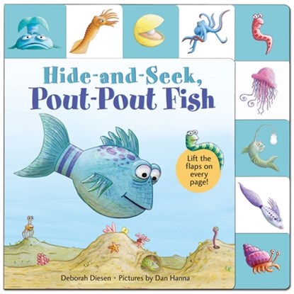 Lift-The-Flap Tab: Hide-And-Seek, Pout-Pout Fish, Deborah Diesen - Gebonden - 9781250060112