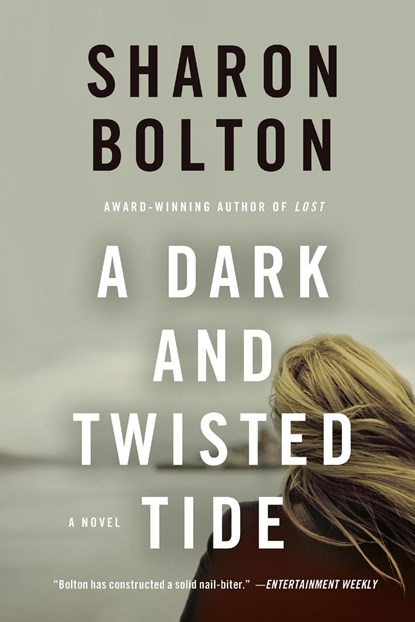 Dark and Twisted Tide, Sharon Bolton ;  S J Bolton - Paperback - 9781250060495