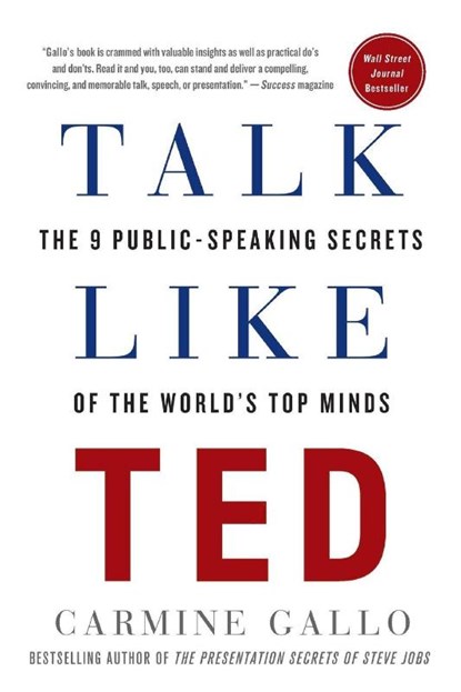 Talk Like Ted, Carmine Gallo - Paperback - 9781250061539